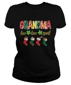 Christmas Grandma Live Love Spoil TShirt Classic Ladies