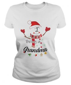 Christmas I Love Being A Grandma Snowman TShirt Classic Ladies