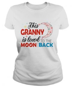 Christmas This Granny Is Loved To The Moon And Back TShirt Classic Ladies