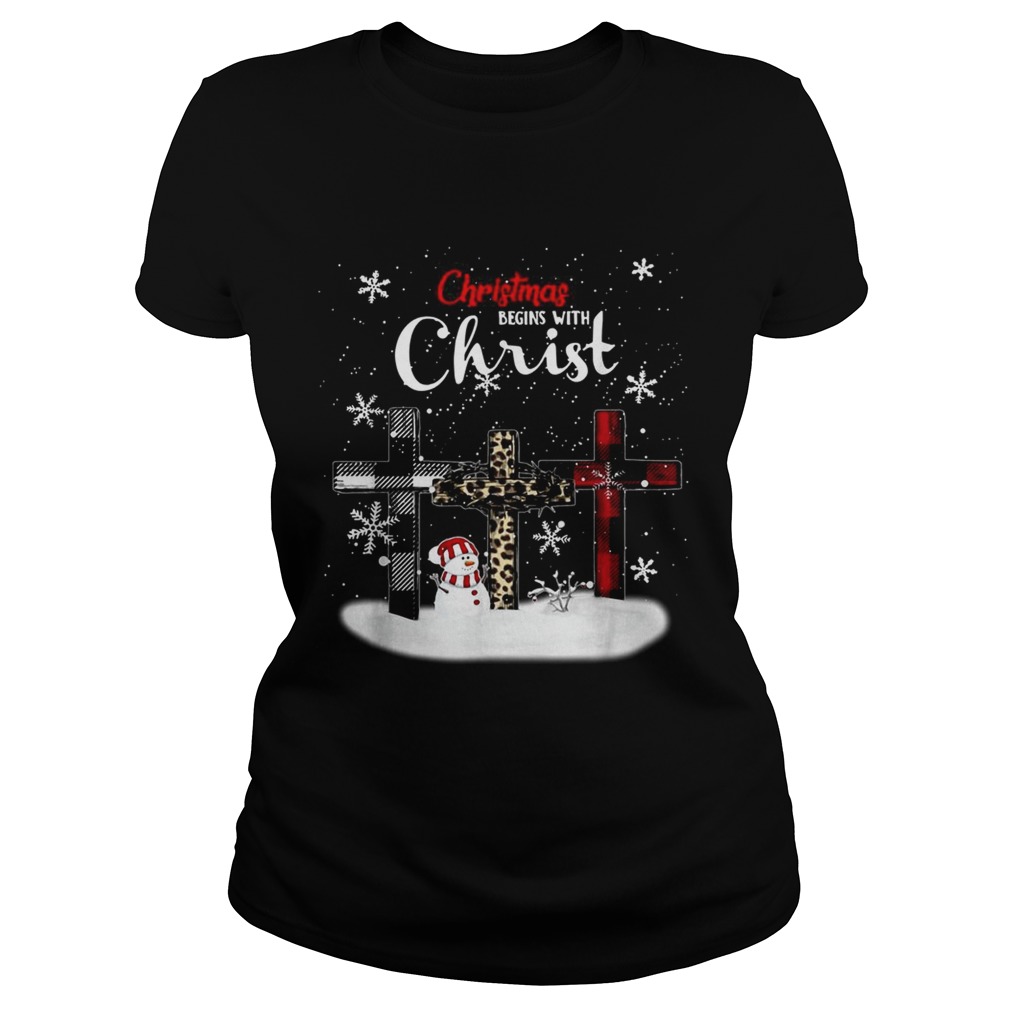 Christmas begins with Christ snowman Classic Ladies