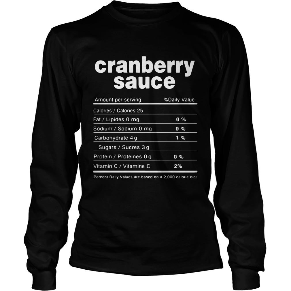 Cranberry Sauce Christmas Food Nutrition Facts Shirt LongSleeve