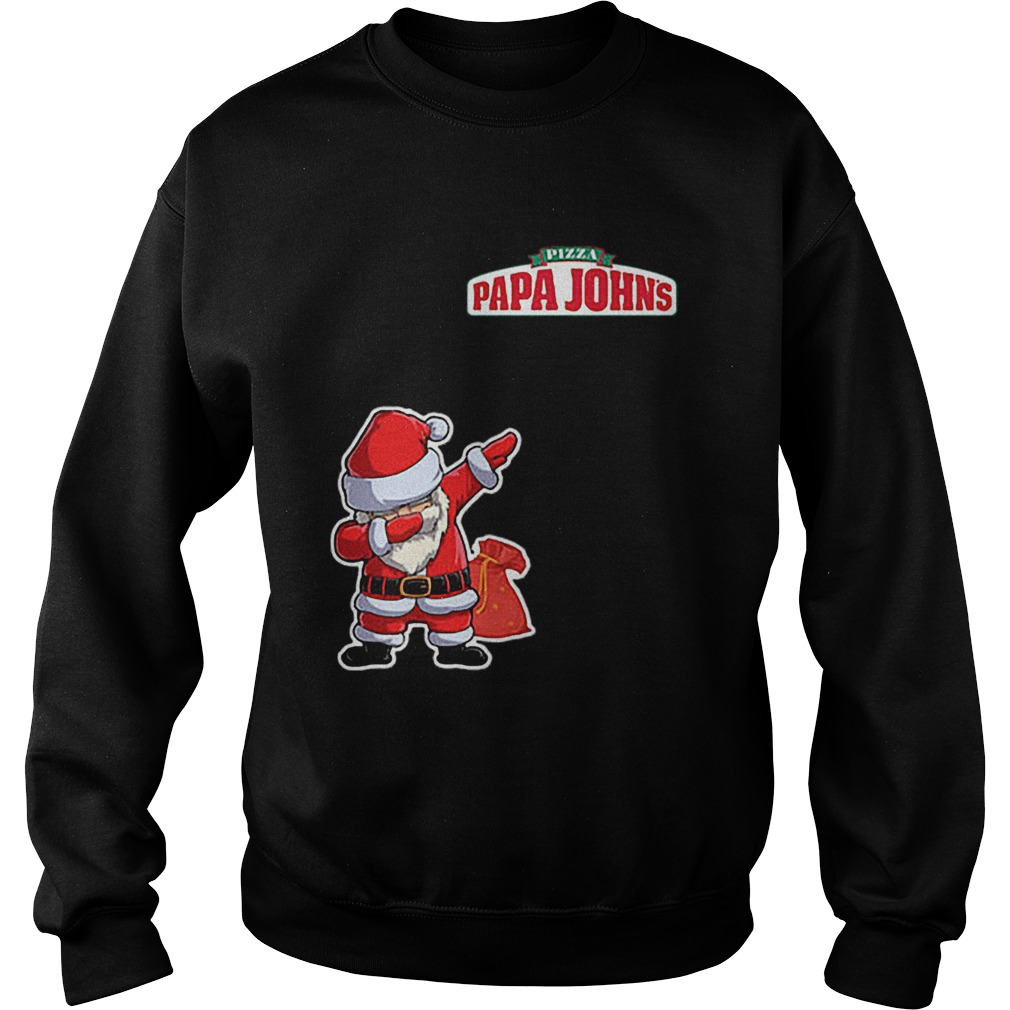 Dabbing Santa Pizza Papa Johns Sweatshirt