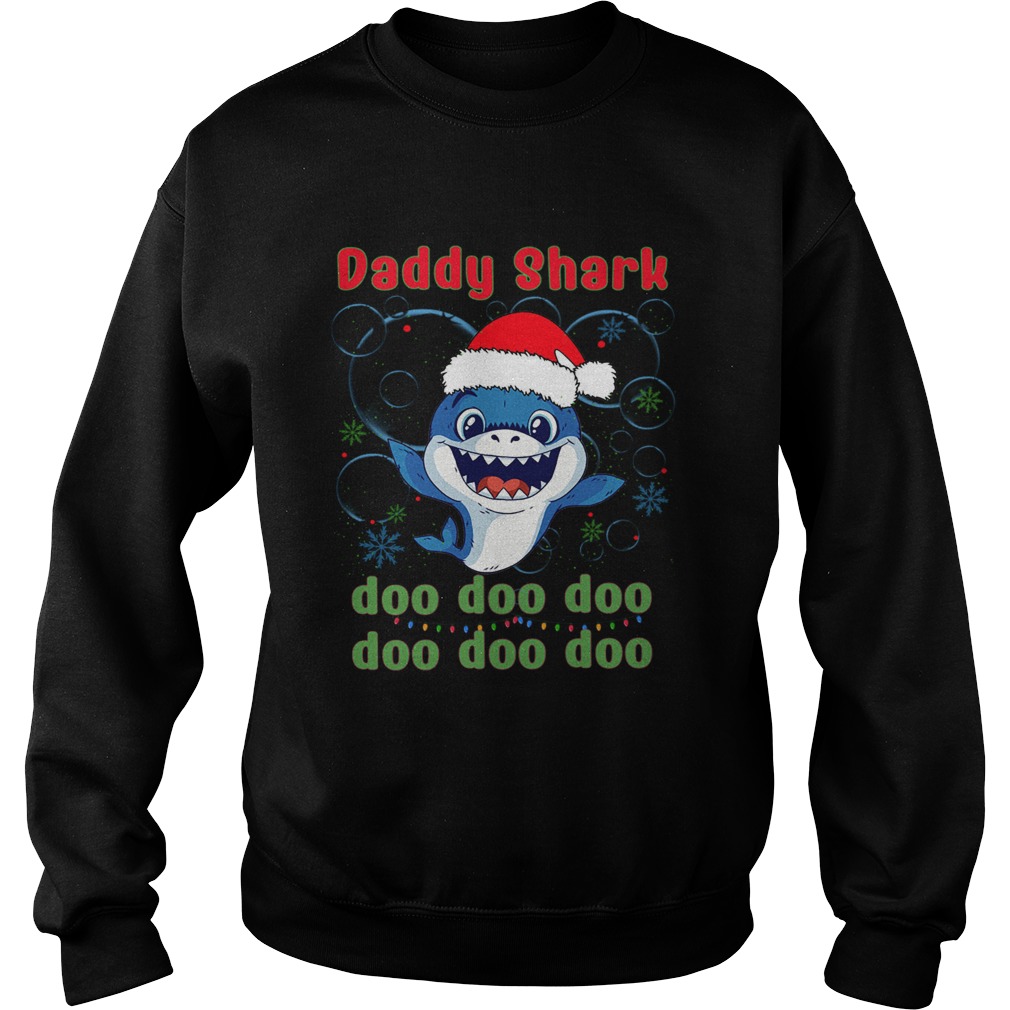 Daddy Shark Doo Doo Doo T Sweatshirt