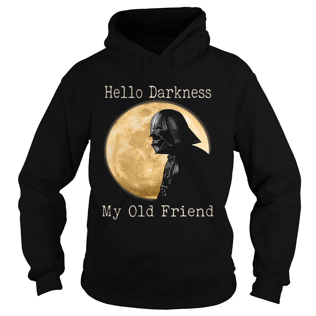 Darth Vader moon Hello darkness my old friend Hoodie