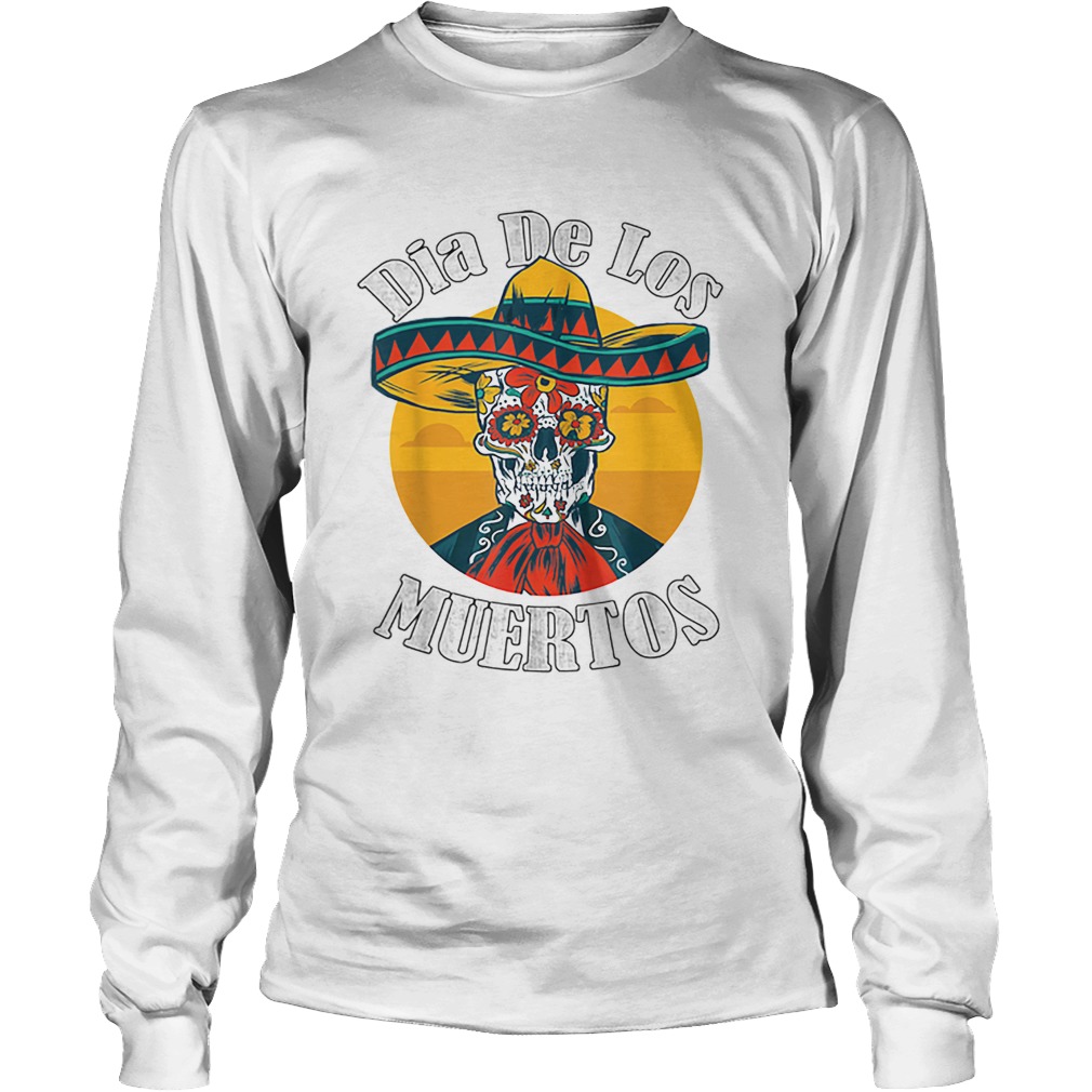 Dia De Los Muertos Day Of The Dead Skull Costume Halloween LongSleeve