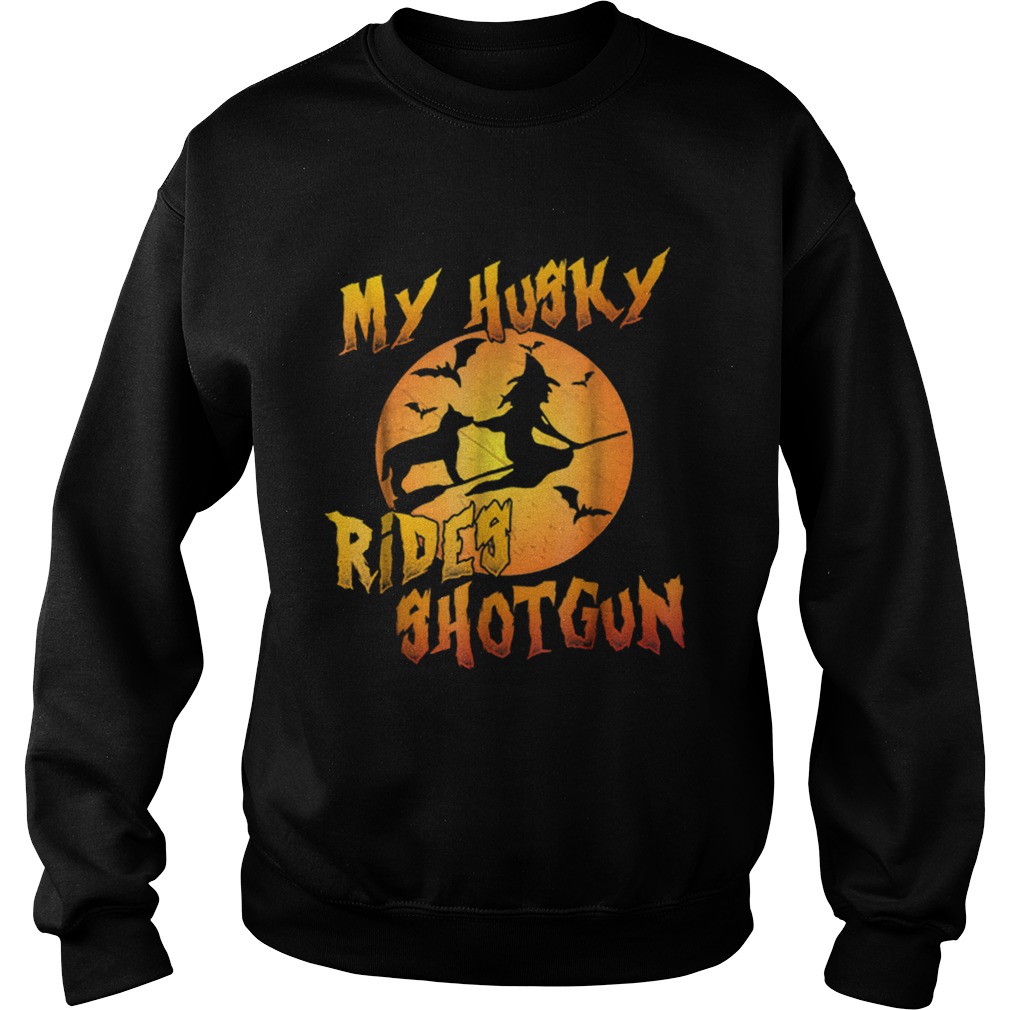 Dog HalloweenMy Husky Rides Shotgun Sweatshirt