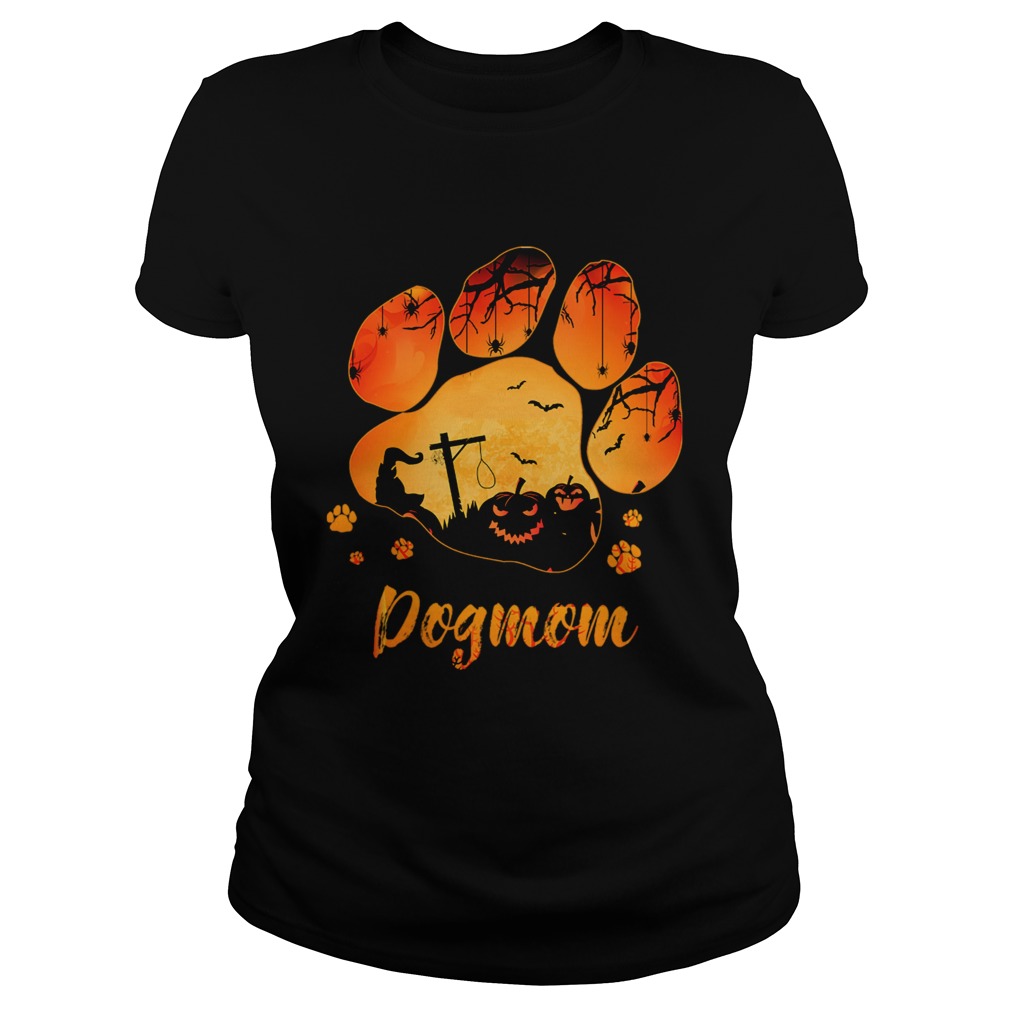 Dog Paw Dog Mom Halloween TShirt Classic Ladies