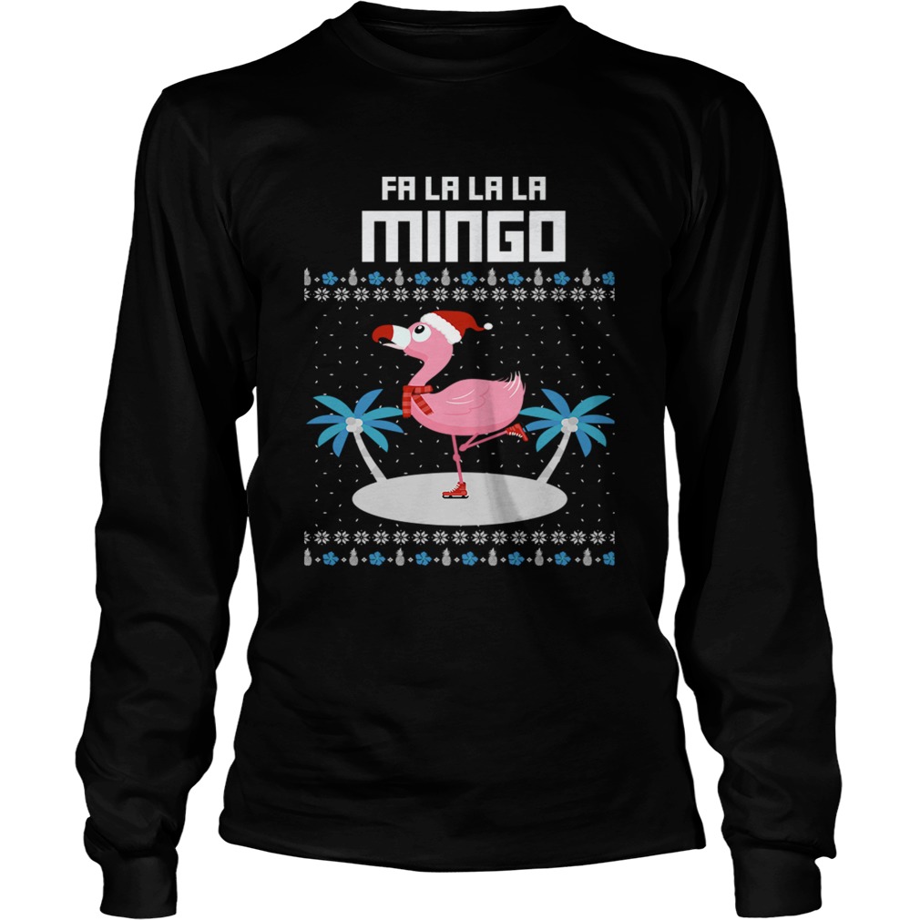 Fa La La Flamingo Ugly Christmas TShirt LongSleeve