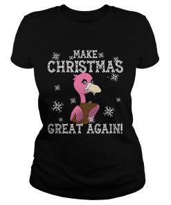 Flamingo Make Christmas Great Again  Classic Ladies