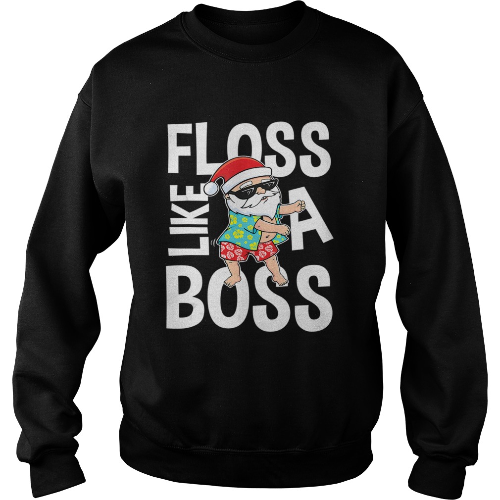 Floss Like A Boss Santa Flossing Summer TShirt Sweatshirt