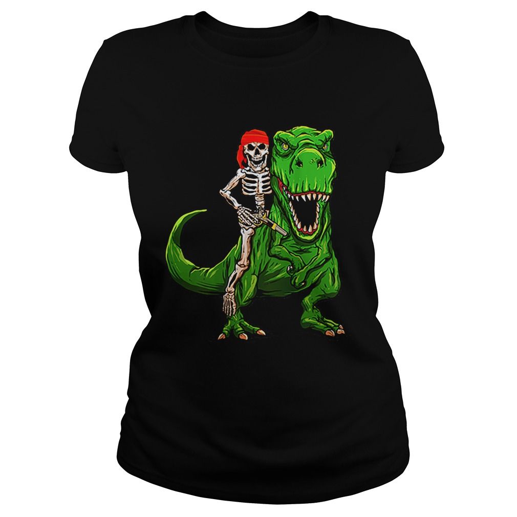 Funny Pirate Skeleton On T Rex Dinosaur Halloween Costume Gifts Classic Ladies