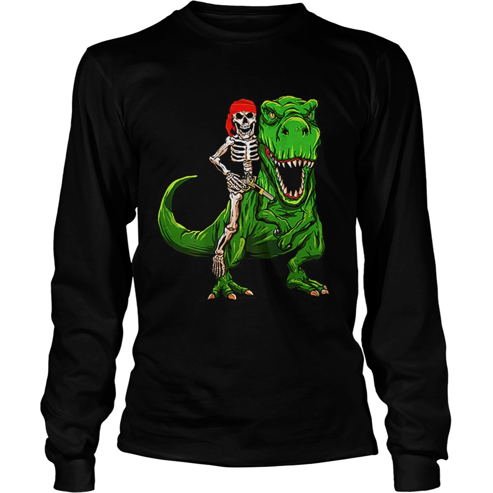 Funny Pirate Skeleton On T Rex Dinosaur Halloween Costume Gifts LongSleeve