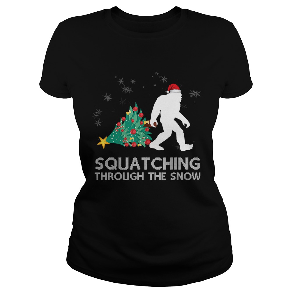 Funny Sasquatch Christmas Gift Squatching Bigfoot Xmas TShirt Classic Ladies