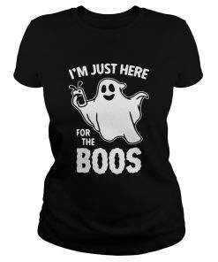 Ghost Im Just Here For The Boos Shirt Classic Ladies