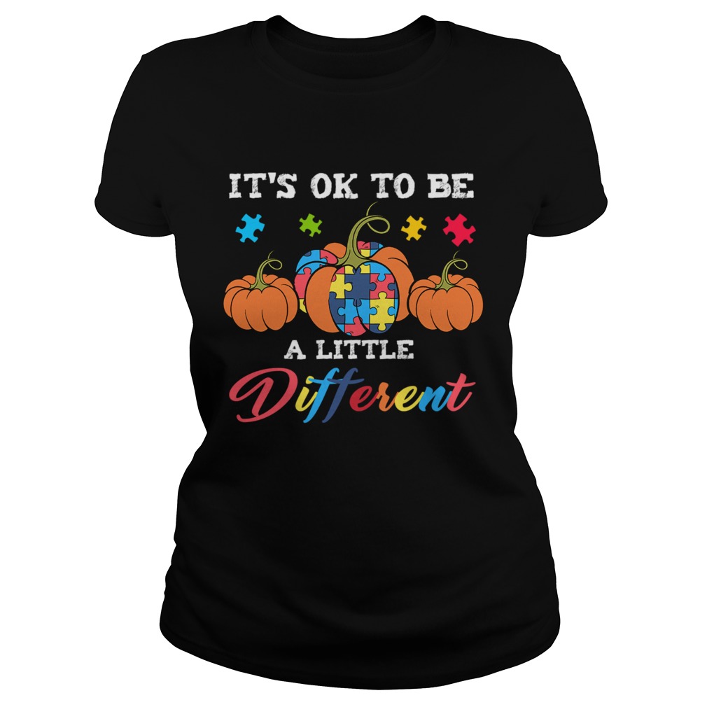 Halloween Autism Pumpkin Its OK to be a little different TShirt Classic Ladies