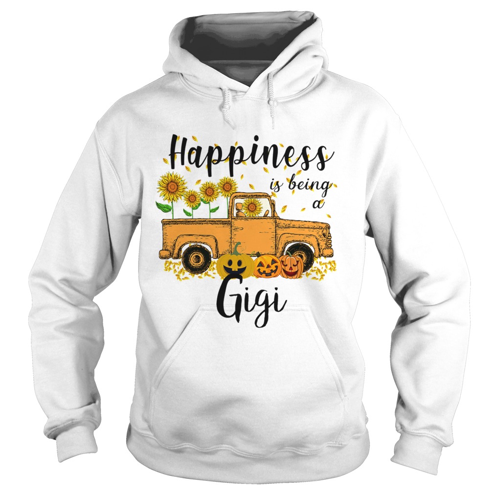 Halloween Car Pumpkin Happiness Is Being A Gigi TShirt Hoodie