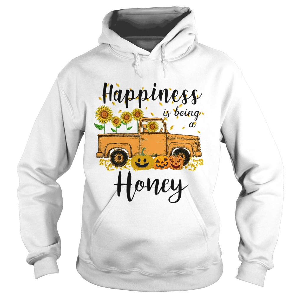 Halloween Car Pumpkin Happiness Is Being A Honey TShirt Hoodie