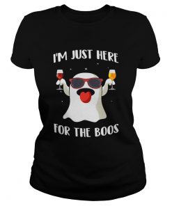 Halloween Im Just Here For The Boos TShirt Classic Ladies