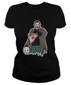 Halloween John Wick Friday The 13  Classic Ladies