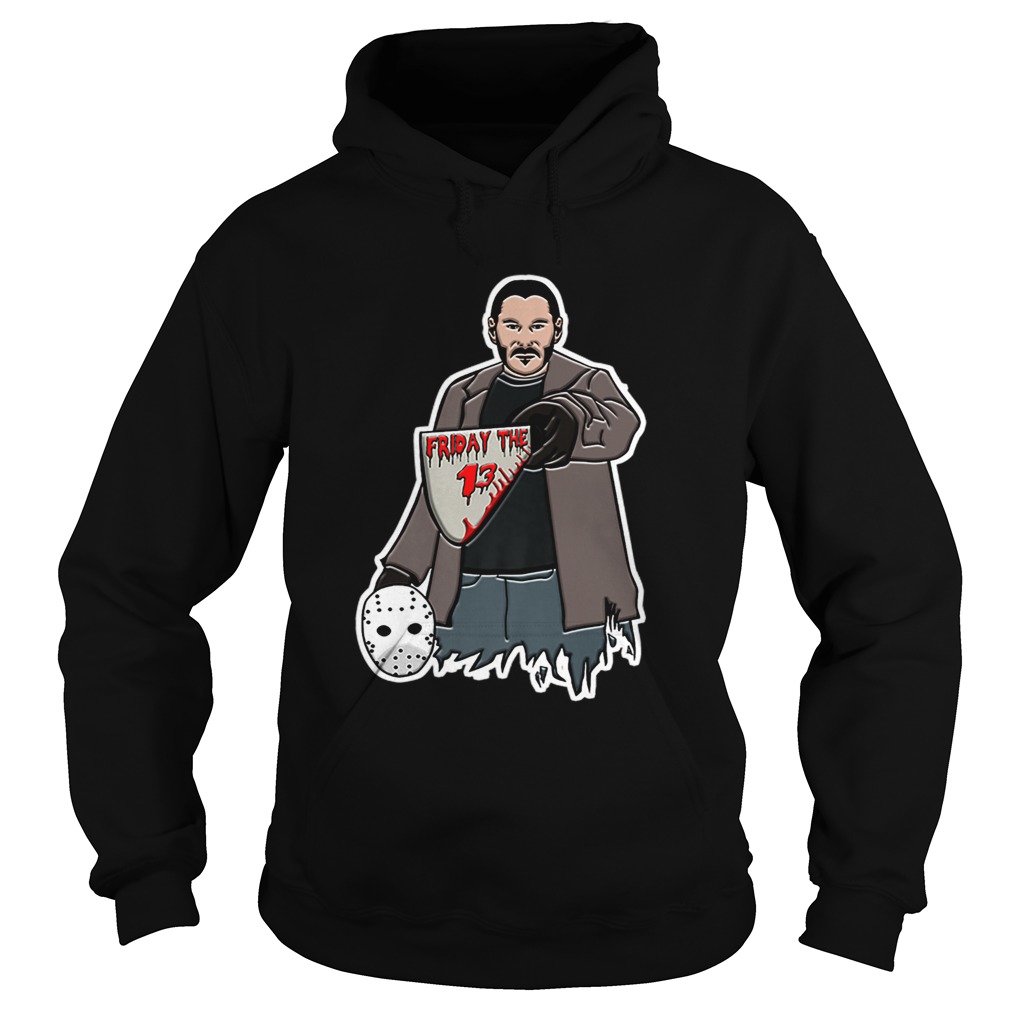 Halloween John Wick Friday The 13 Hoodie