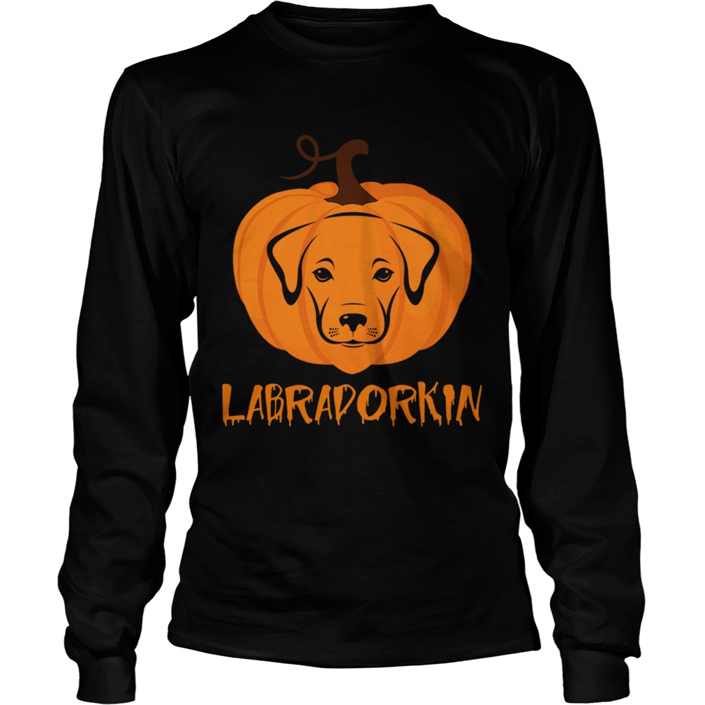 Halloween Labradorkin Funny Dog Lover Gift For Men Women TShirt LongSleeve