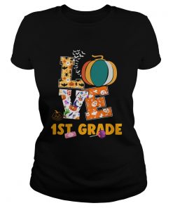 Halloween Love 1St Grade Teacher Gift TShirt Classic Ladies