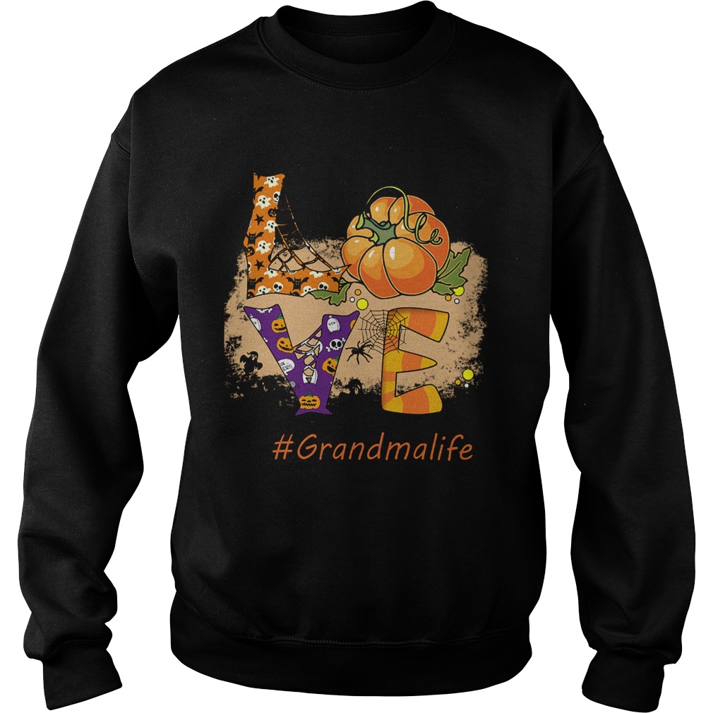 Halloween Love grandmalife Grandma Life TShirt Sweatshirt