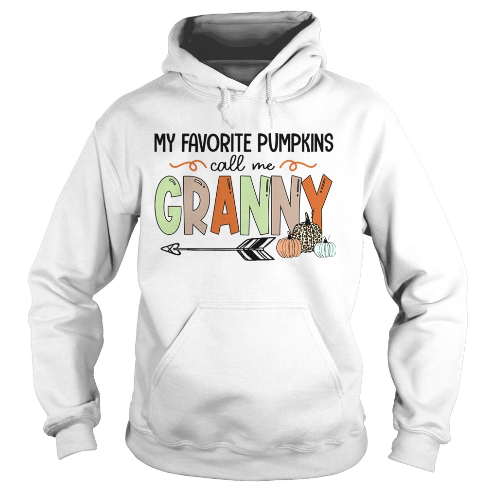 Halloween My Favorite Pumpkins Call Me Granny TShirt Hoodie