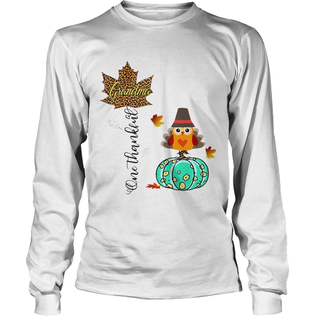 Halloween Pumpkin One Thankful Grandma TShirt LongSleeve