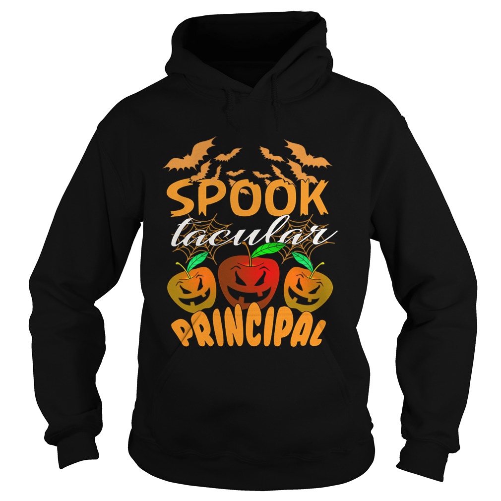 Halloween Spook Tacular Principal Teacher Gift TShirt Hoodie