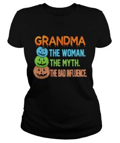 Halloween Women Mom Grandma The Woman The Myth The Bad Influence TShirt Classic Ladies