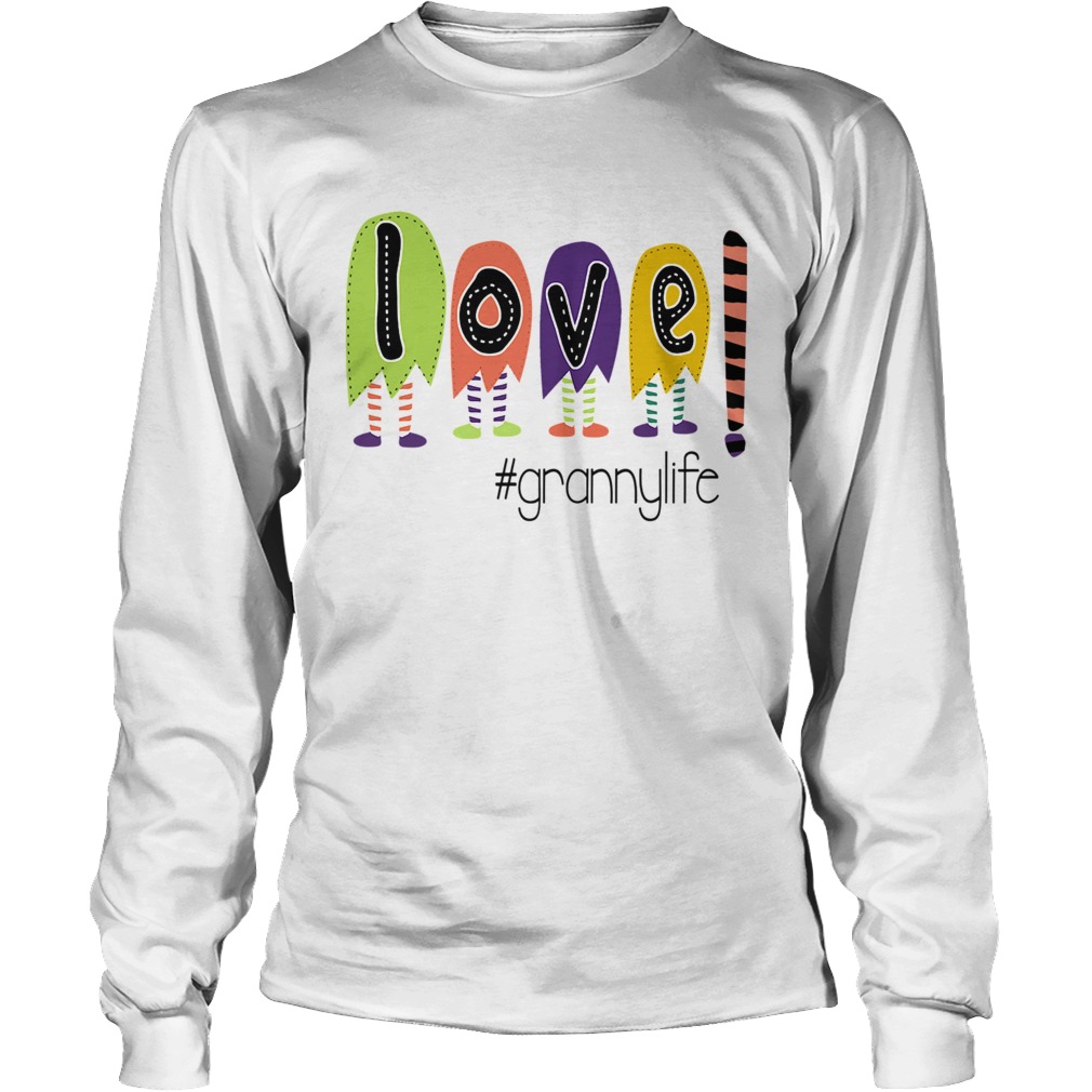 Halloween Women Mom Live Grannylife Granny Life TShirt LongSleeve