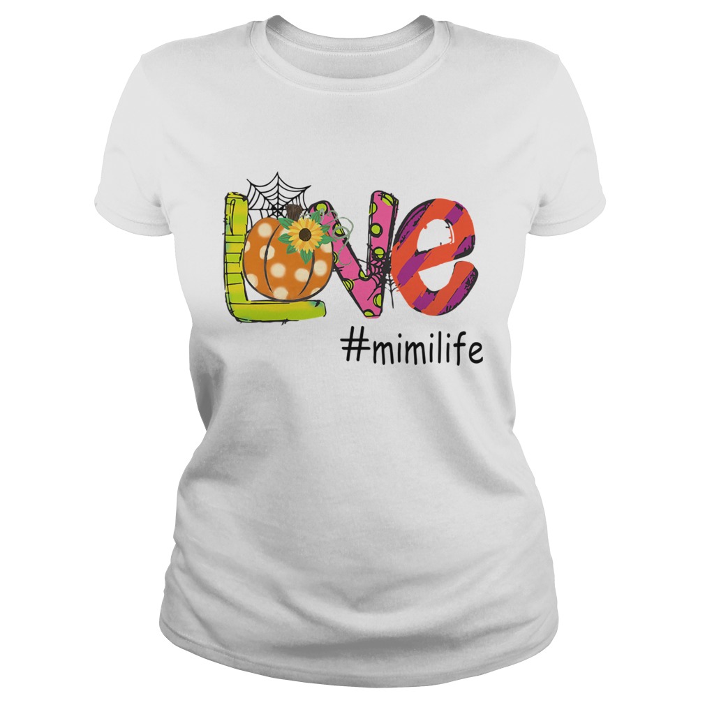 Halloween Women Mom Love mimilife Mimi Life TShirt Classic Ladies