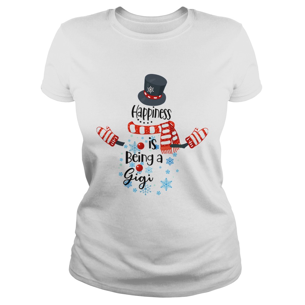 Happiness Is Being A Gigi Snowman Xmas Matching Family TShirt Classic Ladies