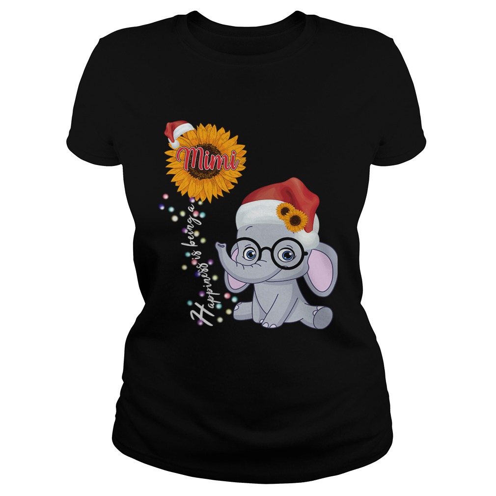 Happiness Is Being A Mimi Sunflower Elephant Christmas TShirt Classic Ladies