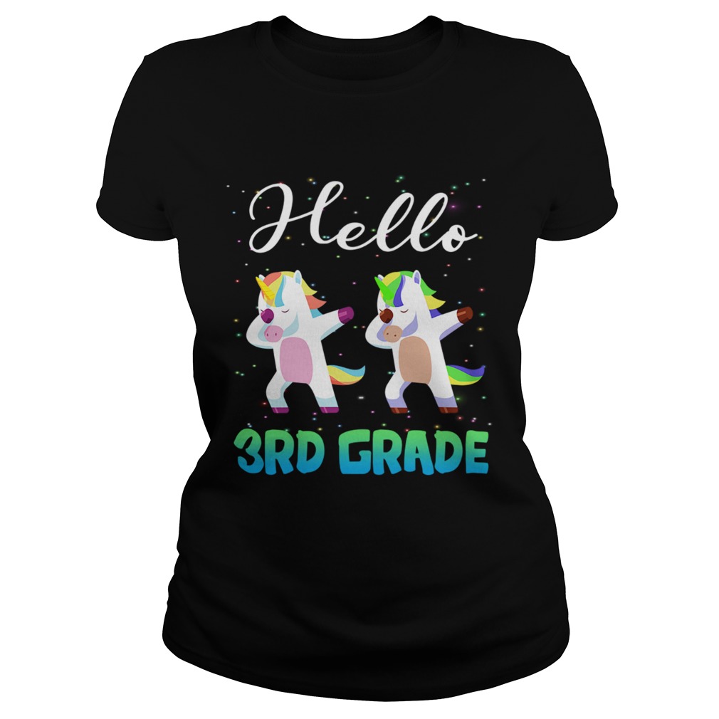 Happy First Day School Hello 3rd Grade TShirt Classic Ladies