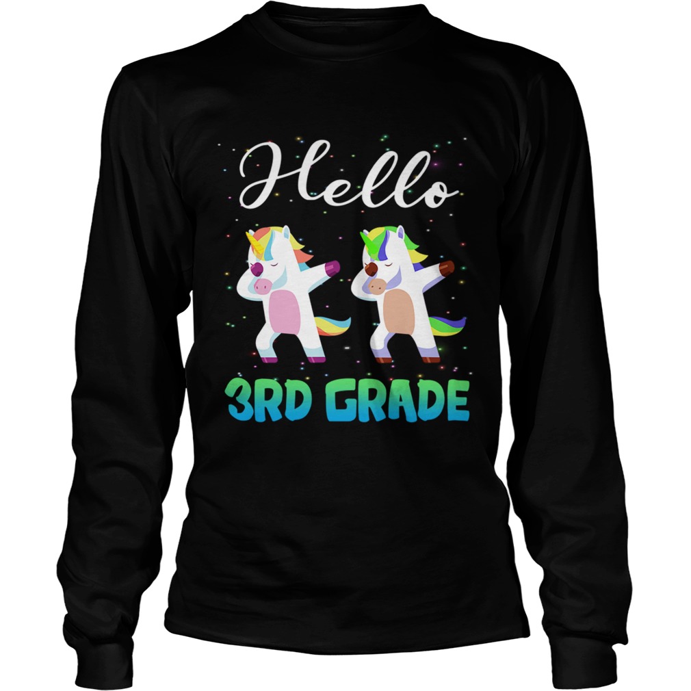 Happy First Day School Hello 3rd Grade TShirt LongSleeve