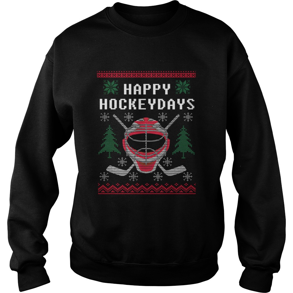 Happy Hockey Days Ugly Christmas Sweater TShirt Sweatshirt