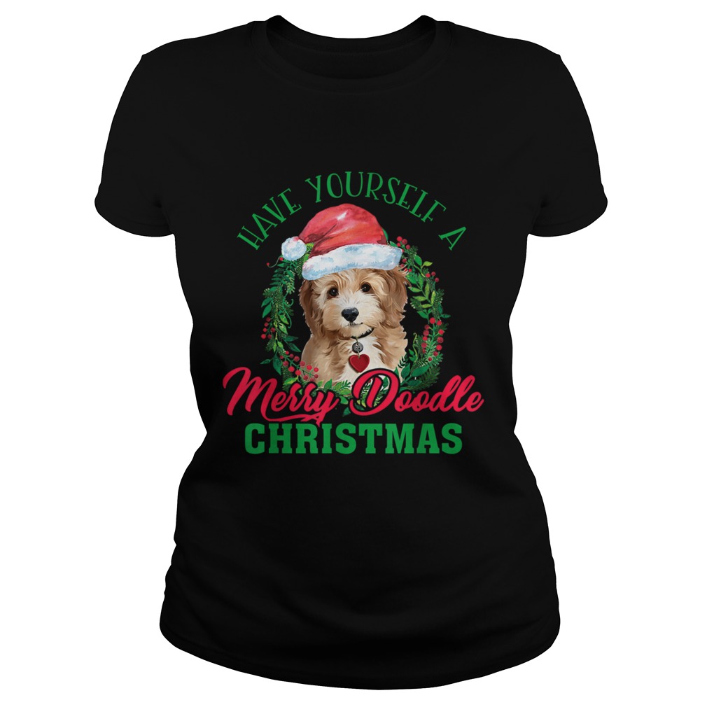 Have Yourself A Merry Doodle Christmas Goldendoodle Dog Love TShirt Classic Ladies