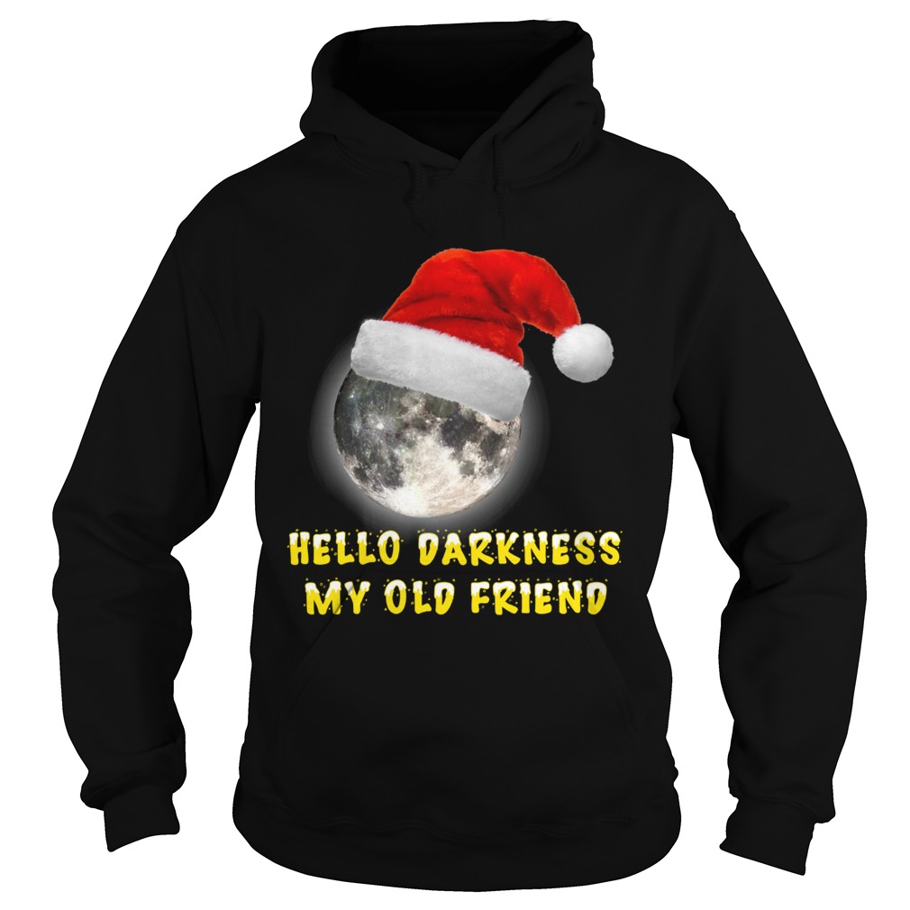 Hello Darkness my old friend Moon Christmas Hoodie