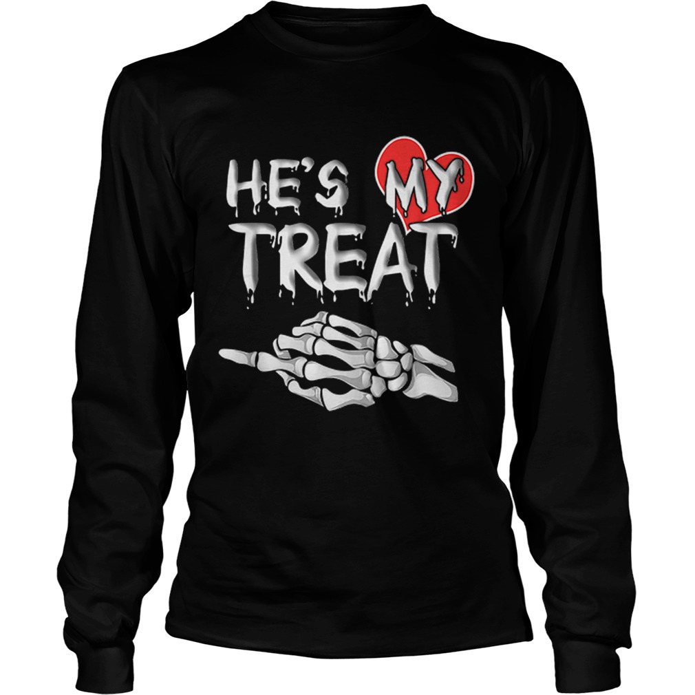 Hes my Treat Matching couples Halloween His and Her Funny LongSleeve