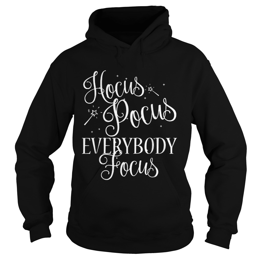 Hocus Pocus Everybody Focus Funny Teacher Halloween Hoodie