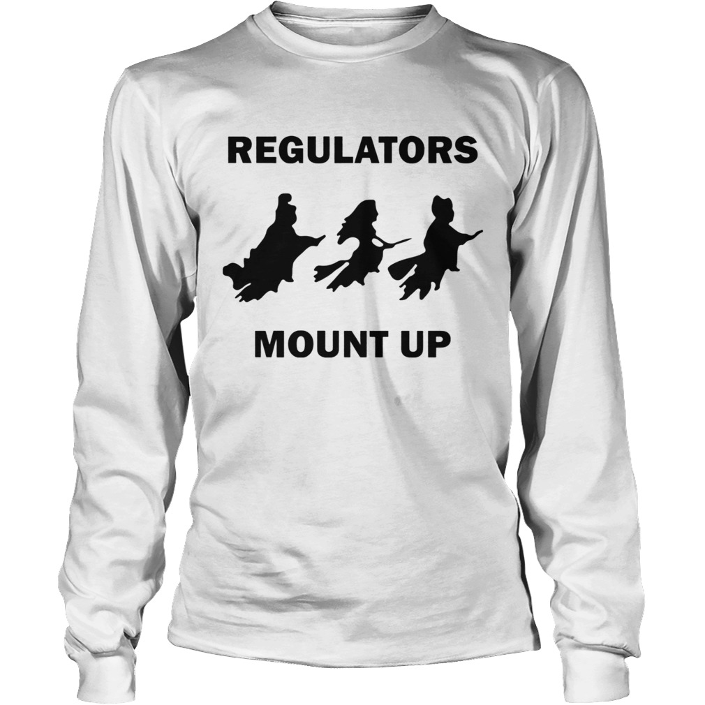 Hocus Pocus Witch Regulators mount up Halloween LongSleeve