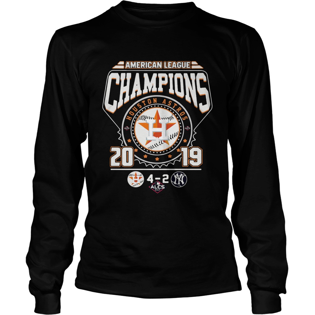 Houston Astros 4 2 New York Yankees American League Champions 2019 LongSleeve