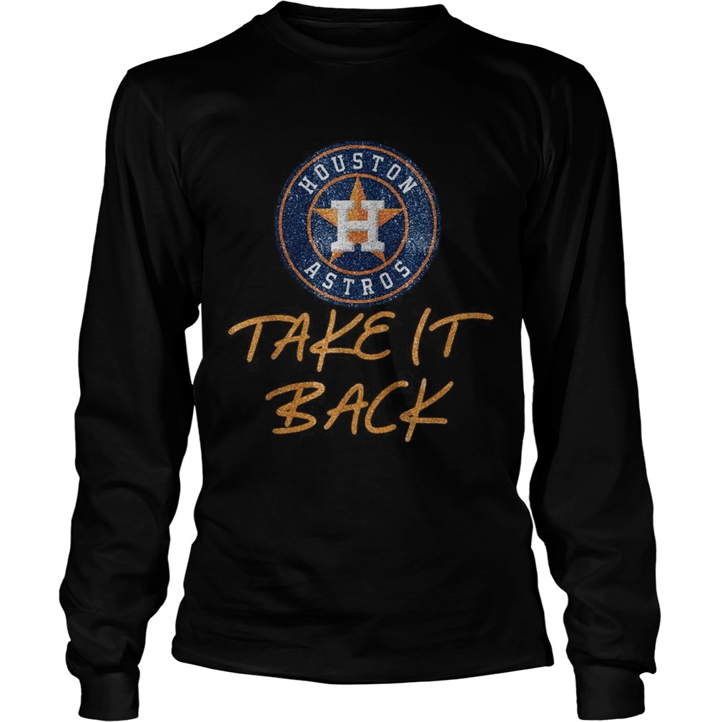 Houston Astros take it back LongSleeve