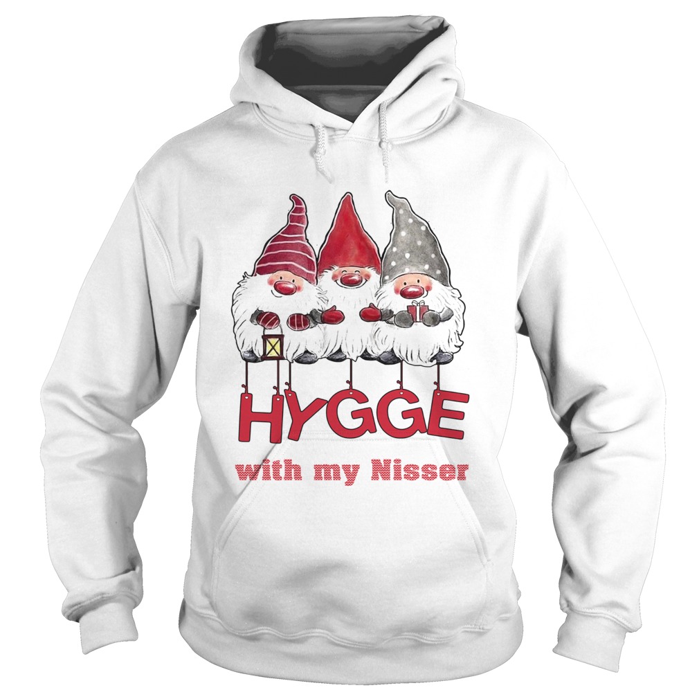 Hygge with my nisser Christmas Hoodie