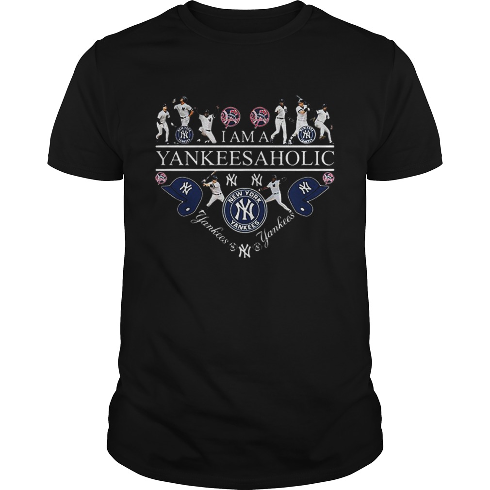 I Am A Yankees Aholic New York Yankees Lover shirt