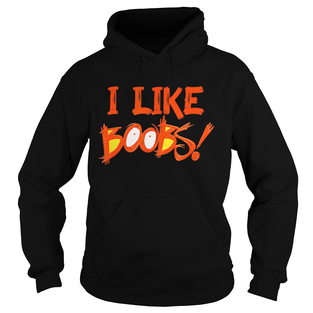 I Like Boobs Halloween Orange Eyes Boobs Sexy Naughty Hoodie