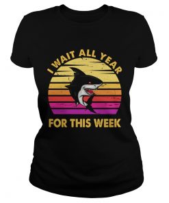 I Wait All Year For This Week Retro Vintage Shark TShirt Classic Ladies