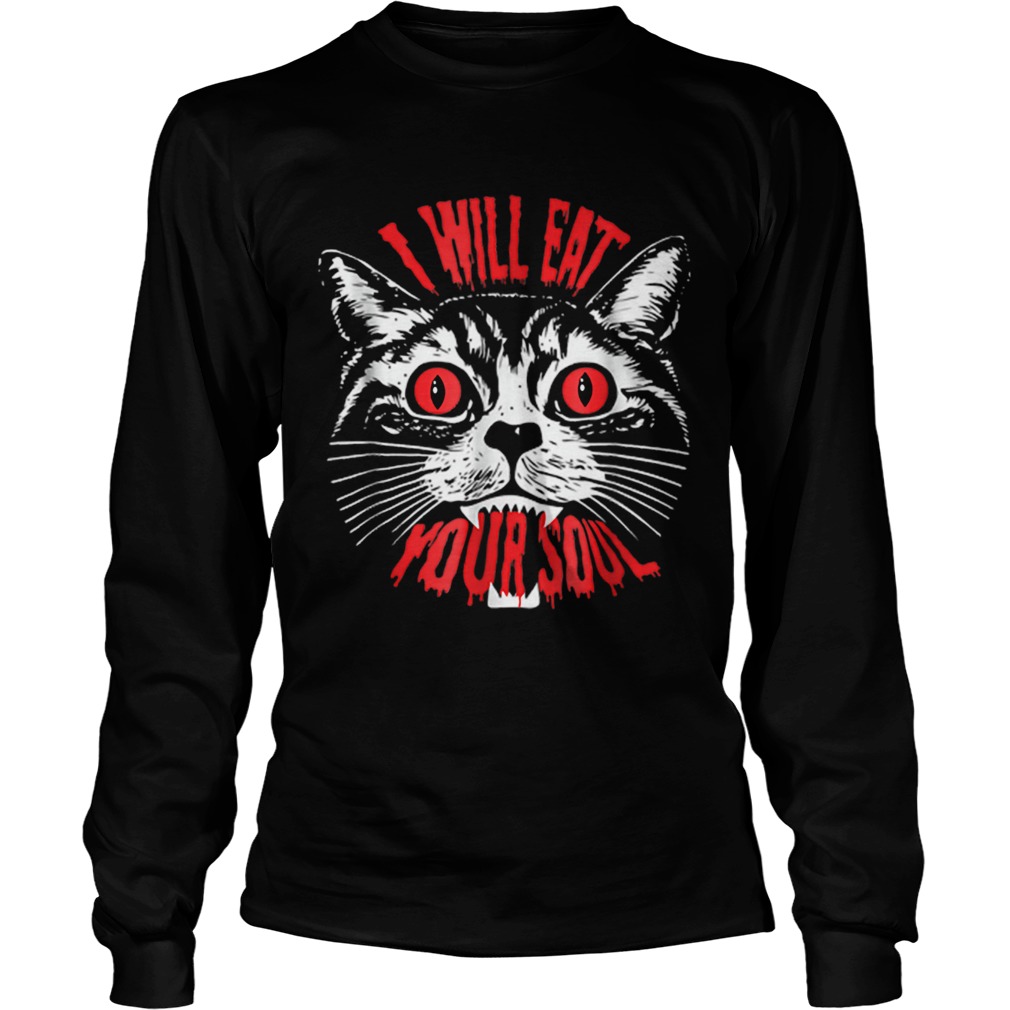 I Will Eat Your Soul Satanic Cat Spooky Halloween LongSleeve